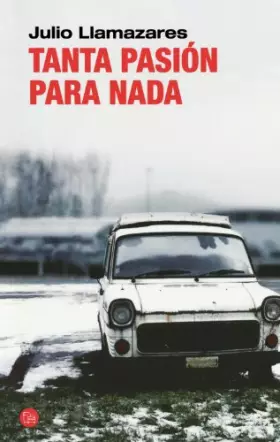 Couverture du produit · Tanta pasión para nada (FORMATO GRANDE)