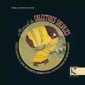 Couverture du produit · Manual de calcetines salvajes (Textos Infames)