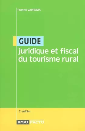 Couverture du produit · Guide juridique et fiscal du tourisme rural
