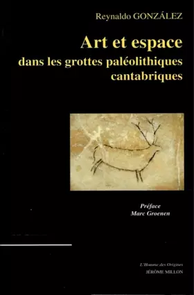 Couverture du produit · Art Et Espace Dans Les Grottes Paleolithiques Cantabriques