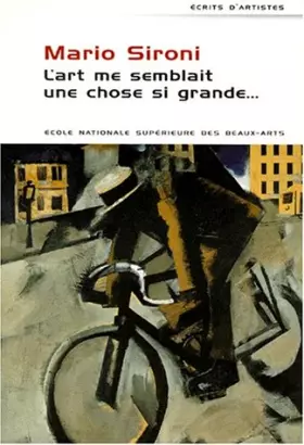 Couverture du produit · L'art me semblait une chose si grande