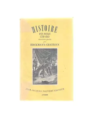 Couverture du produit · Histoire d'un paysan 1789-1815 . tome II seul