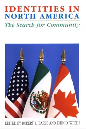 Couverture du produit · Identities in North America: The Search for Community (Comparative Studies in History, Institutions, and Public Policy)