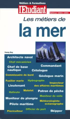 Couverture du produit · Métiers & formations : Les Métiers de la mer