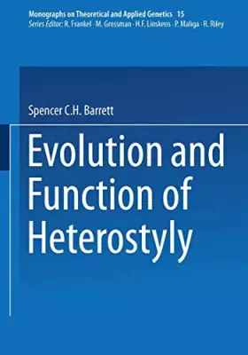 Couverture du produit · Evolution and Function of Heterostyly (Monographs on Theoretical and Applied Genetics, 15)