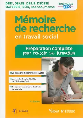 Couverture du produit · Mémoire de recherche en travail social - Préparation complète pour réussir sa formation: DEES, DEASS, DEEJE, DECESF, CAFERUIS, 