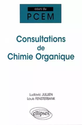 Couverture du produit · Consultations de chimie organique