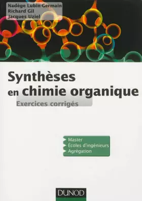 Couverture du produit · Synthèses en chimie organique - Exercices corrigés