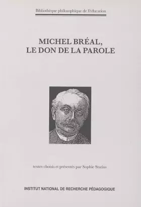 Couverture du produit · Michel Bréal, le don de la parole