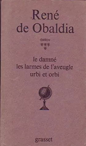 Couverture du produit · Essais Radiophoniques: Le Damne Les Larmes de l'Aveugle Urbi et Orbi