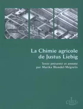 Couverture du produit · La chimie agricole de justus liebig