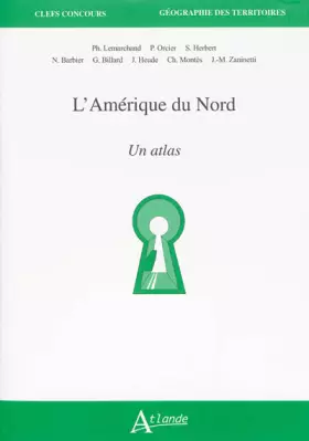 Couverture du produit · L'Amerique du Nord - Cartes et outils