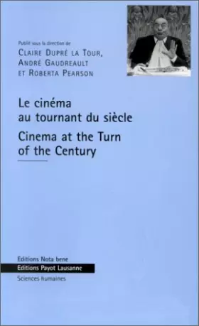 Couverture du produit · Le cinéma au tournant du siècle