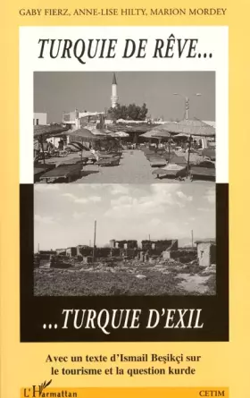 Couverture du produit · Turquie de reve...turquie d'exil