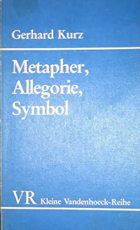 Couverture du produit · Metapher, Allegorie, Symbol (Kleine Vandenhoeck-Reihe)
