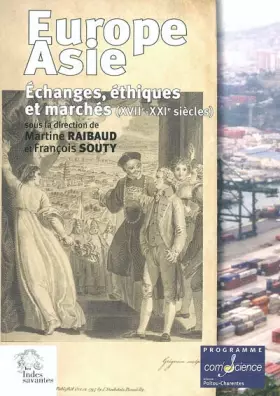 Couverture du produit · Europe-Asie: Echanges, éthiques et marchés