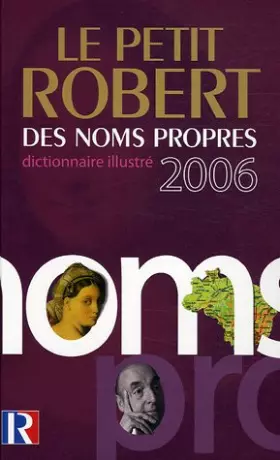 Couverture du produit · Le Petit Robert des noms propres : Alphabétique et analogique