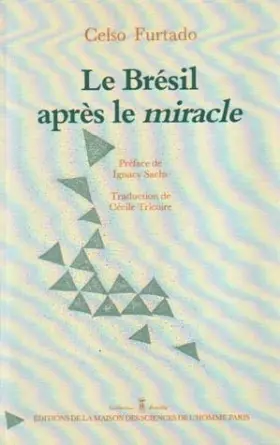 Couverture du produit · Le Brésil après le miracle