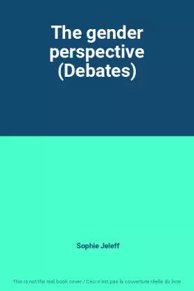 Couverture du produit · The gender perspective (Debates)