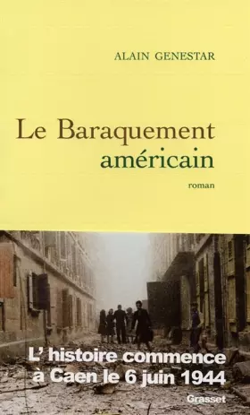 Couverture du produit · Le baraquement américain