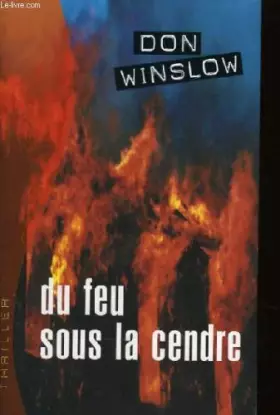 Couverture du produit · Du feu sous la cendre