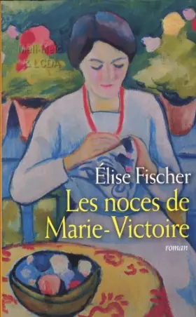 Couverture du produit · Les noces de Marie-Victoire