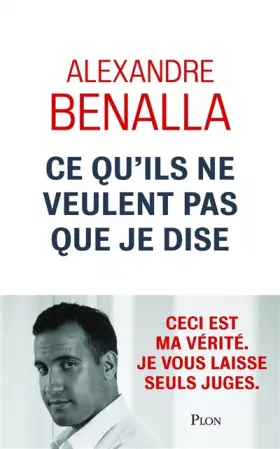 Couverture du produit · Ce qu'ils ne veulent pas que je dise