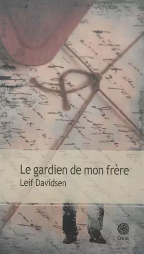 Couverture du produit · Le gardien de mon frère