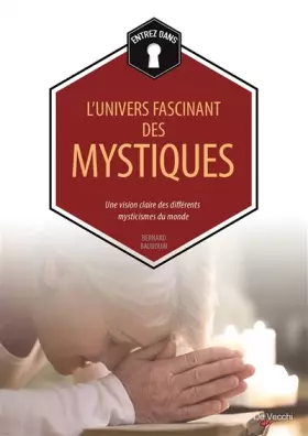 Couverture du produit · L'univers fascinant des mystiques: Une vision claire des différents mysticismes du monde