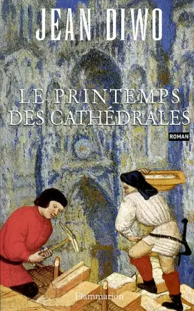 Couverture du produit · Le Printemps des cathédrales