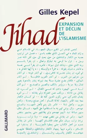 Couverture du produit · Jihad. Expansion et déclin de l'islamisme