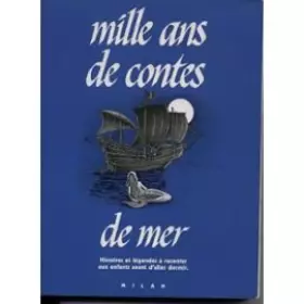 Couverture du produit · Mille ans de contes de mer (Mille ans de contes.)