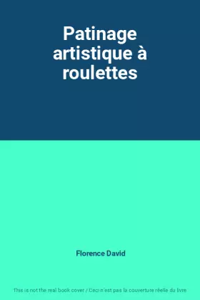 Couverture du produit · Patinage artistique à roulettes