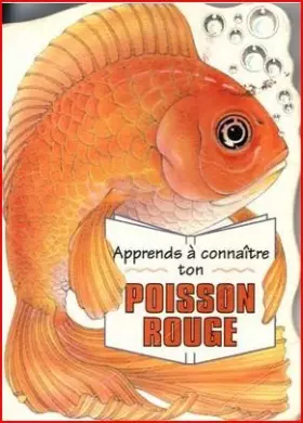 Couverture du produit · Apprends à connaître ton poisson rouge