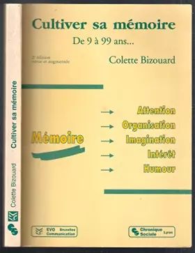 Couverture du produit · Cultiver sa mémoire de 9 à 99 ans