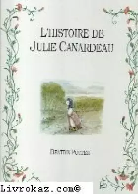 Couverture du produit · L'histoire de julie canardeau