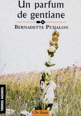 Couverture du produit · Un parfum de gentiane