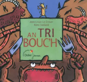 Couverture du produit · An tri bouc'h: Edition bilingue français-breton