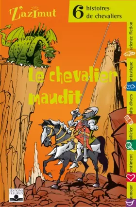 Couverture du produit · Le Chevalier maudit : 6 Histoires de chevalier