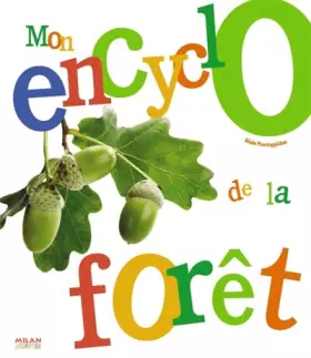 Couverture du produit · Mon encyclo de la forêt