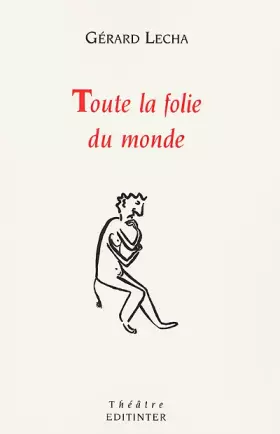 Couverture du produit · Toute la folie du monde