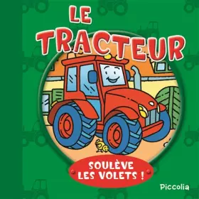 Couverture du produit · LE TRACTEUR - SOULEVE LES VOLETS