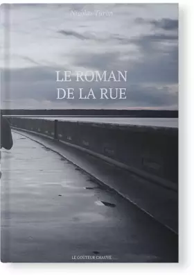 Couverture du produit · Le roman de la rue