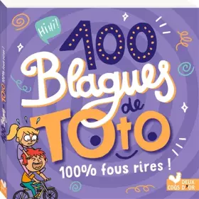 Couverture du produit · 100 blagues de Toto - 100 % fous rires