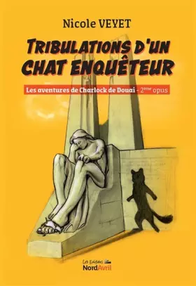 Couverture du produit · Tribulations d'un chat enquêteur