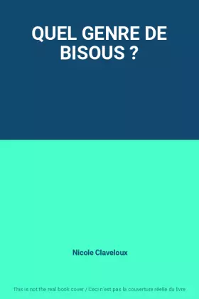 Couverture du produit · QUEL GENRE DE BISOUS ?