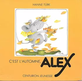 Couverture du produit · C'est l'automne, Alex