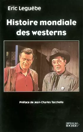 Couverture du produit · Histoire mondiale des westerns