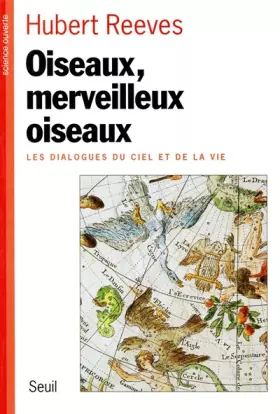 Couverture du produit · Oiseaux, merveilleux oiseaux - Les dialogues du ciel et de la vie