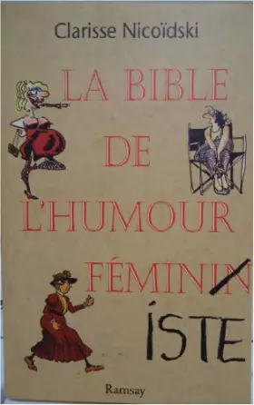 Couverture du produit · La bible de l'humour féminin(iste)